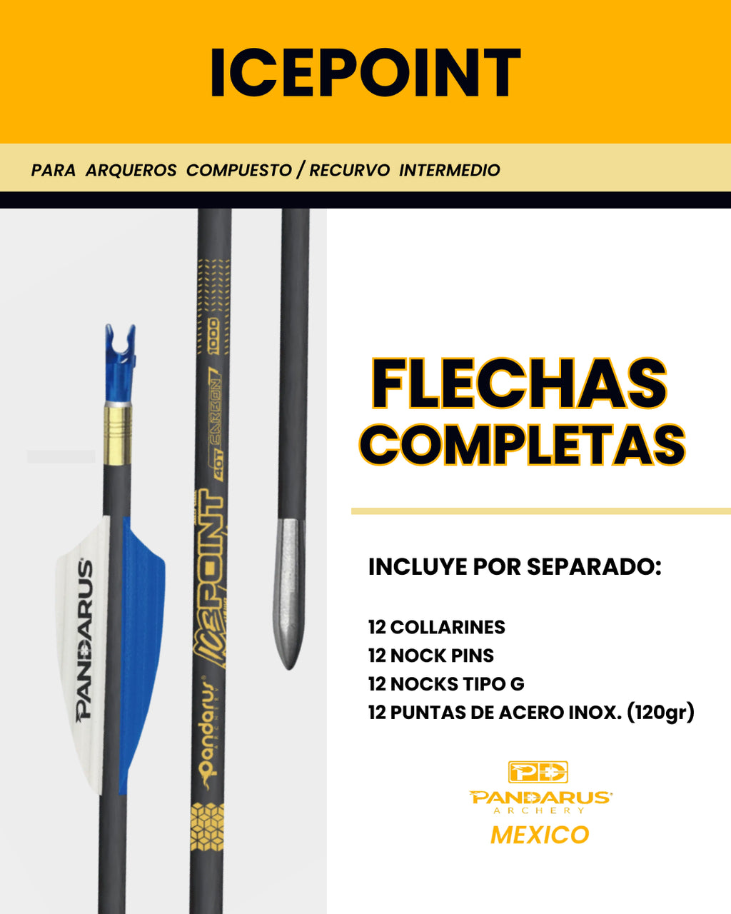 FLECHAS COMPLETAS - ICEPOINT - ARCO COMPUESTO Y RECURVO