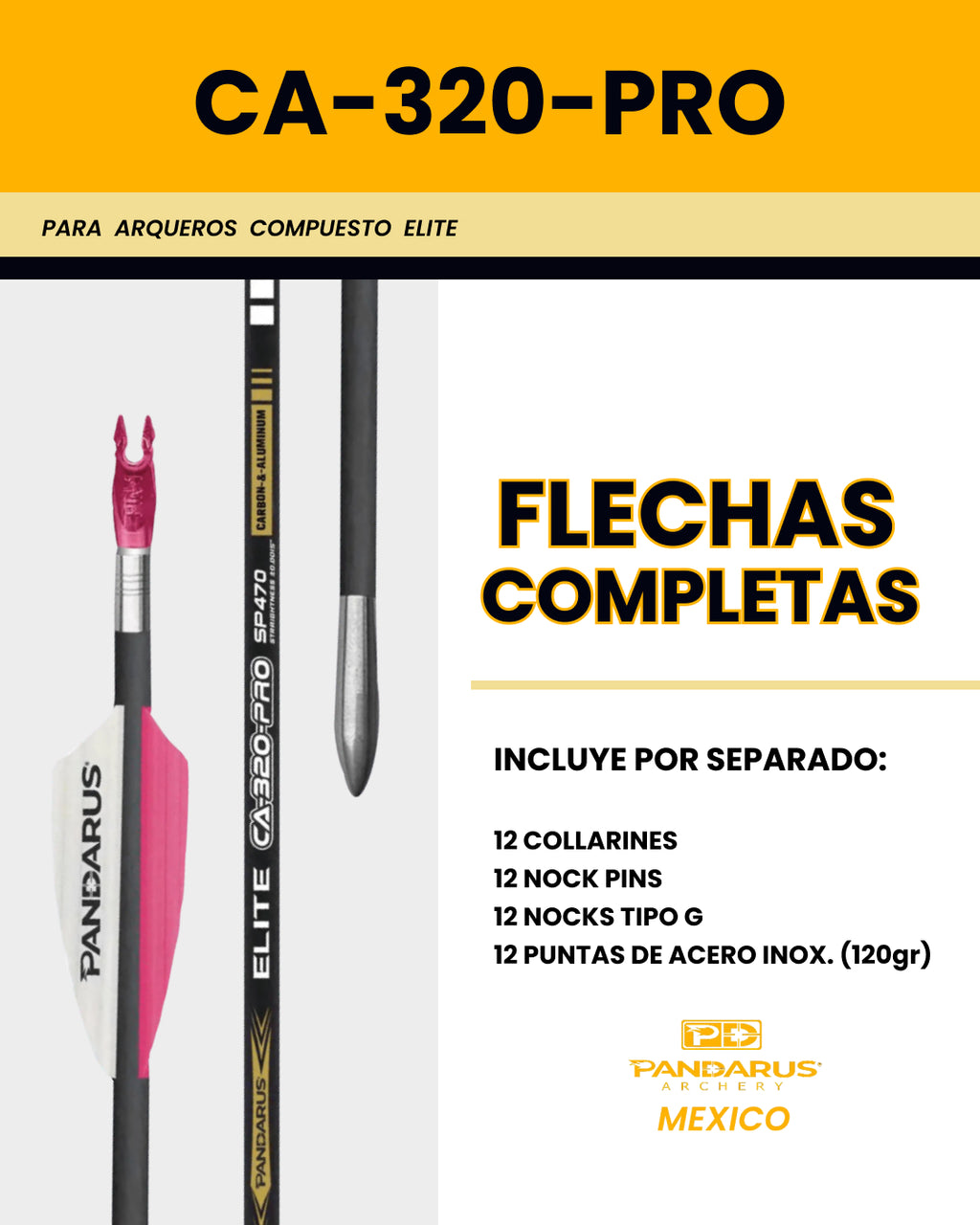 FLECHAS COMPLETAS - CA 320 PRO - ARCO COMPUESTO